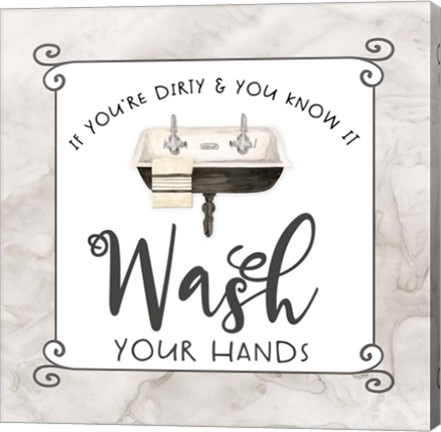 Framed Bath Humor Wash Your Hands Print