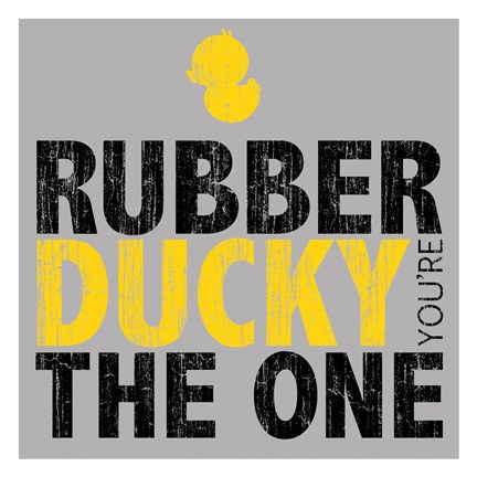Framed Rubber Ducky Your The One Print