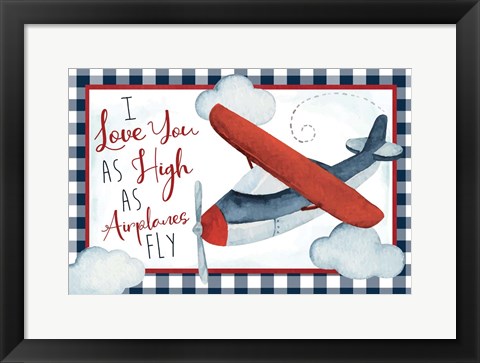Framed High as Airplanes Fly Print