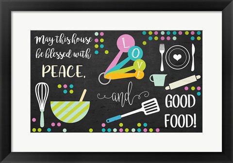 Framed Blessed with Peace and Good Food Print