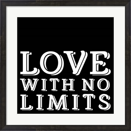 Framed In Black &amp; White Sentiment IV-No Limits Print