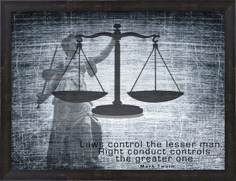 Framed Justice Law Mark Twain Quote Print