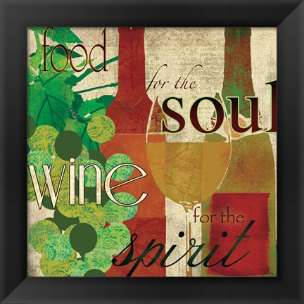 Framed Wine for the Spirit Print