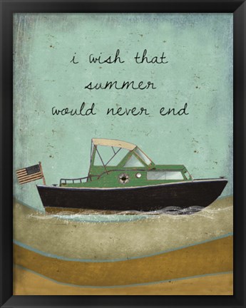 Framed Wish Summer would never end Print