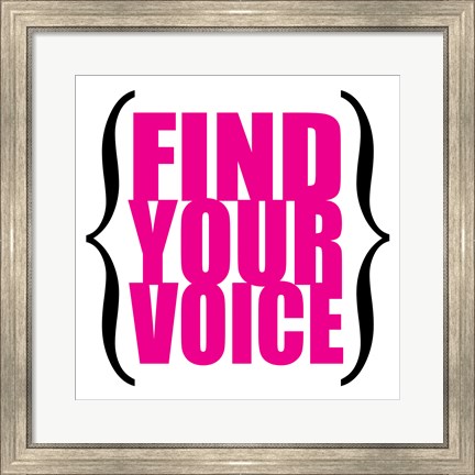 Framed Find Your Voice 7 Print