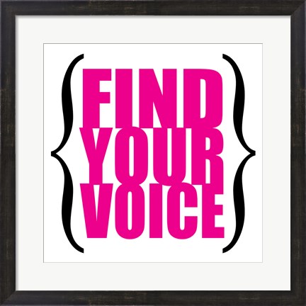 Framed Find Your Voice 7 Print
