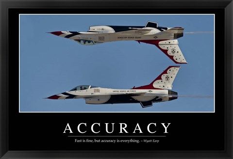 Framed Accuracy: Inspirational Quote and Motivational Poster Print