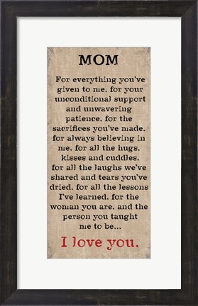 Framed Mom I Love You 4 Print