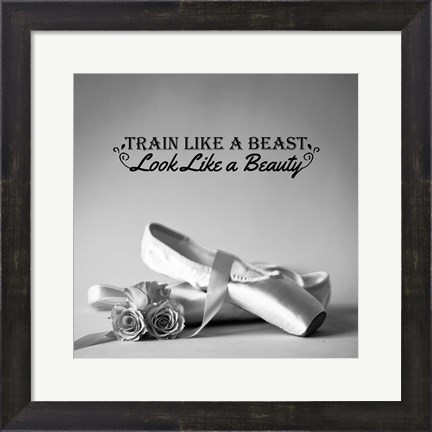 Framed Train Like A Beast Grayscale Print