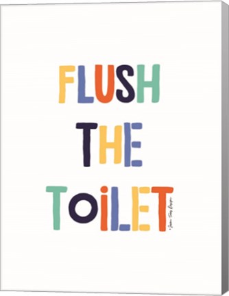 Framed Flush the Toilet Print