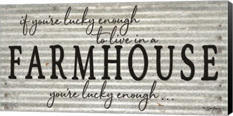 Framed You&#39;re Lucky Enough Print