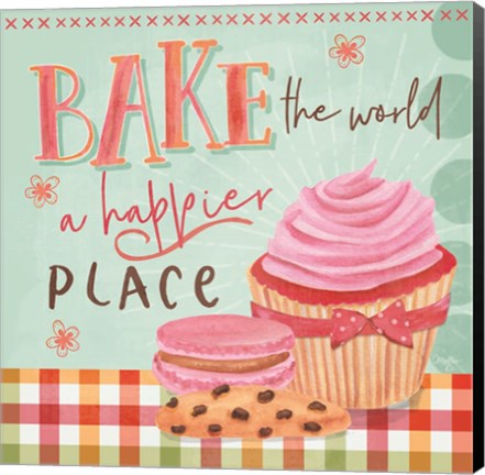 Framed Bake the World a Happier Place Print