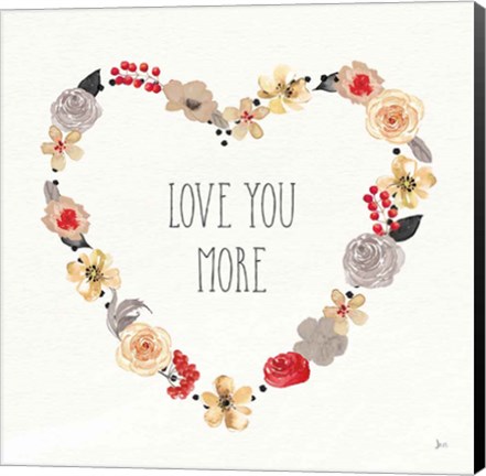 Framed Love You More I Neutral Print
