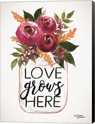 Framed Love Grows Here Print