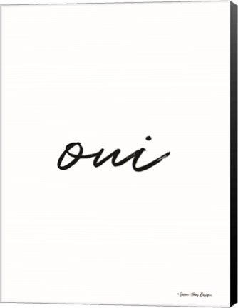Framed Oui II Print