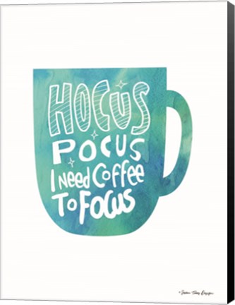 Framed Hocus Pocus I Need Coffee Print