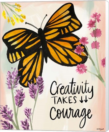 Framed Creativity Takes Courage Print