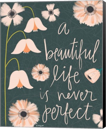 Framed Beautiful Life Print