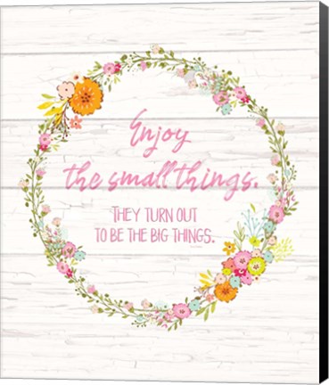 Framed Small Things, Big Things Print