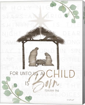 Framed For Unto Us a Child is Born Print