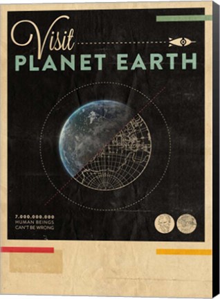 Framed Visit Planet Earth Print