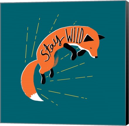 Framed Stay Wild Print