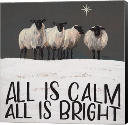 Framed All is Calm All is Bright Print