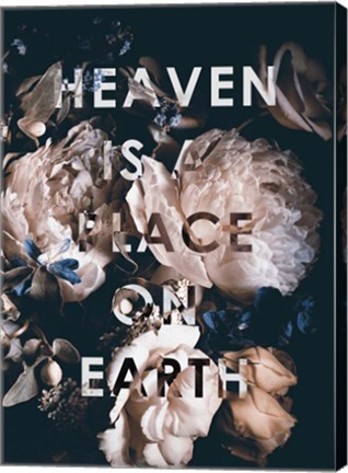 Framed Heaven Is a Place Print