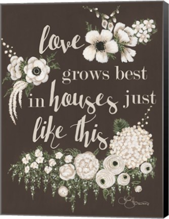 Framed Love Grows Print