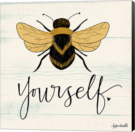 Framed Bee Yourself Print