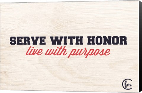 Framed Honor and Purpose Print