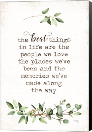 Framed Best Things Print