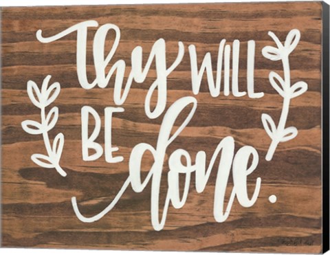 Framed Thy Will Be Done. Print