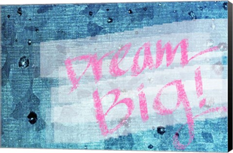 Framed Dream Big Print