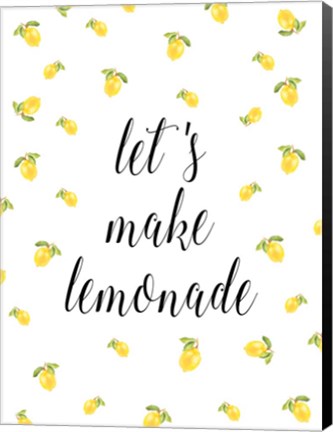 Framed Let&#39;s Make Lemonade Print