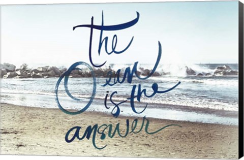 Framed Ocean is the Answer Print