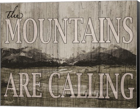 Framed Mountains are Calling Print