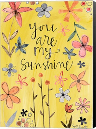 Framed You Are My Sunshine Print