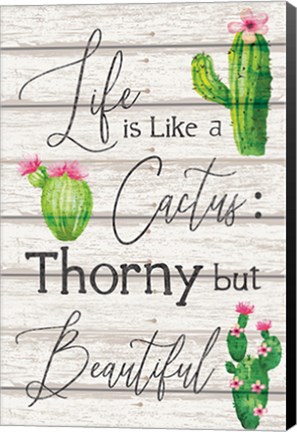 Framed Life is Like a Cactus Print