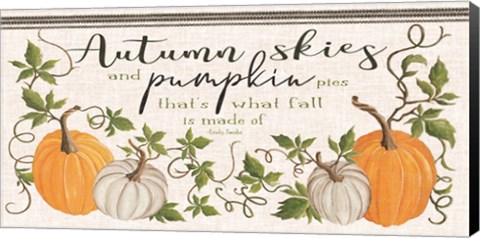Framed Autumn Skies and Pumpkin Pies Print