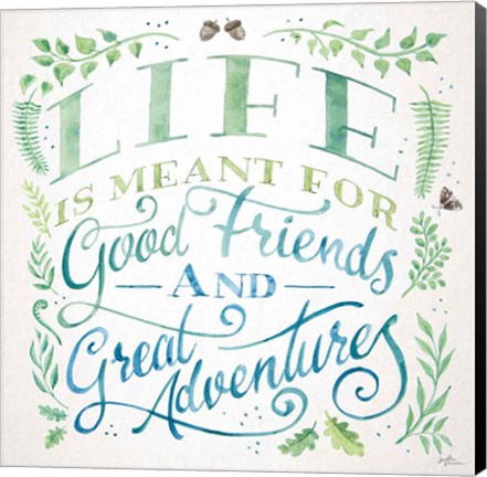 Framed Good Friends and Great Adventures I Print