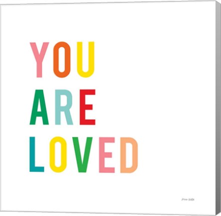 Framed You are Loved Print