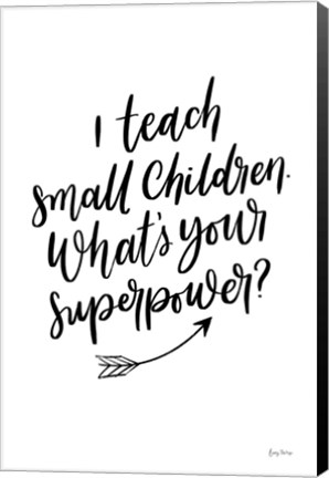 Framed Teachers I Print