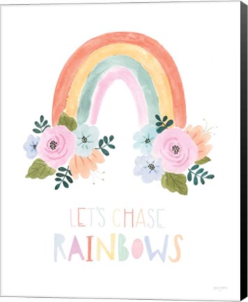 Framed Lets Chase Rainbows I Print