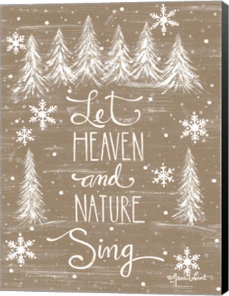 Framed Let Heaven and Nature Sing Print