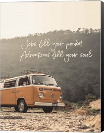 Framed Adventure Fills Your Soul Print