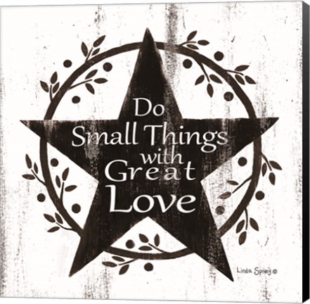 Framed Do Small Things with Great Love Print