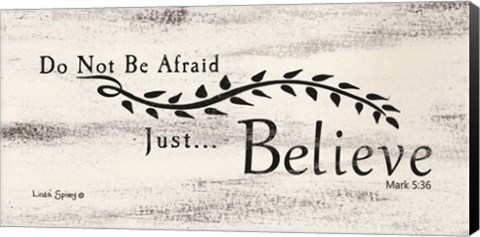 Framed Just Believe Print