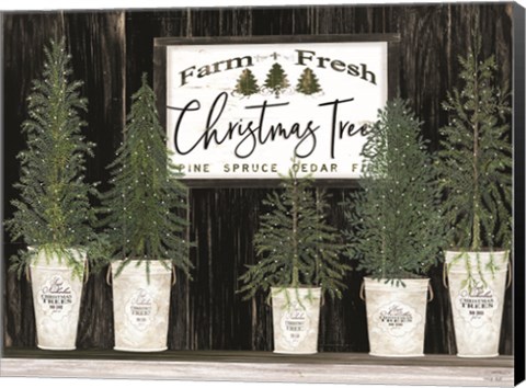 Framed Farm Fresh Christmas Trees Print