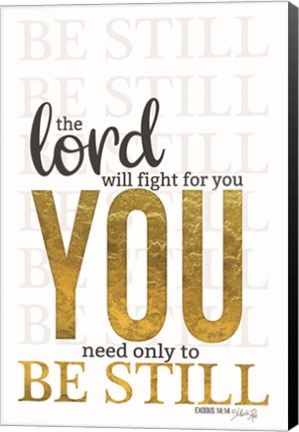 Framed Lord Will Fight For You Print